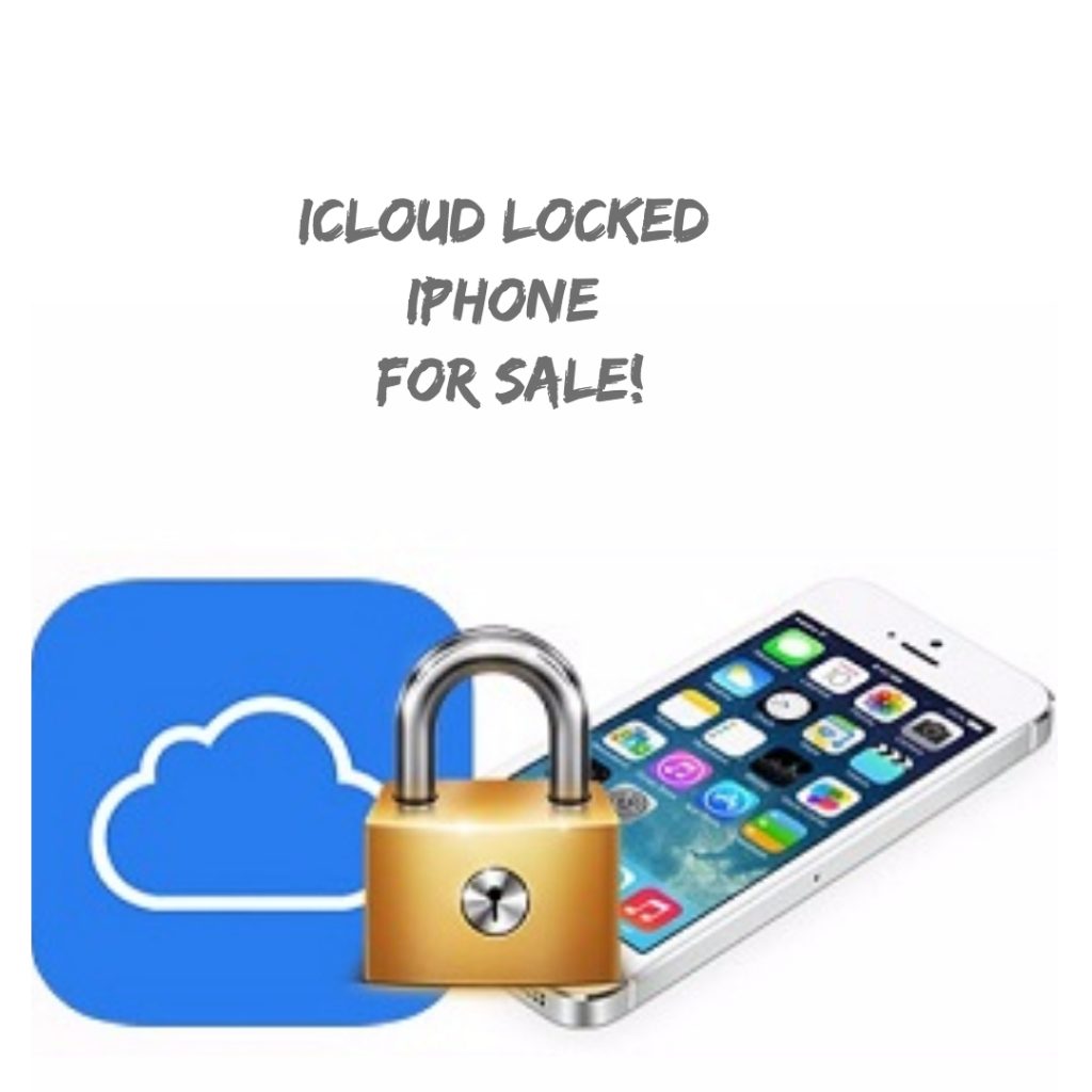 iPhone activation lock hack - locked iPhone for sale